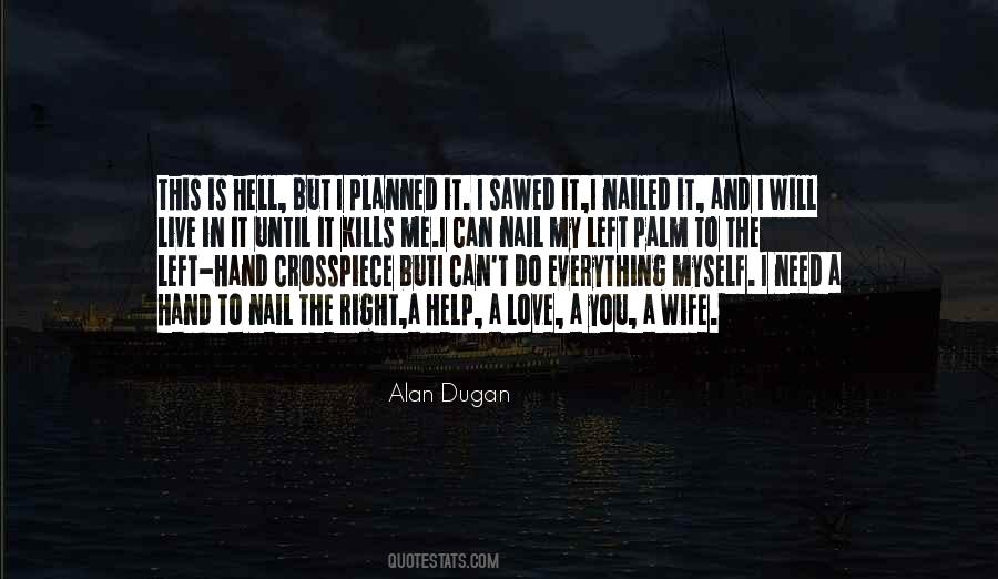 Alan Dugan Quotes #36215