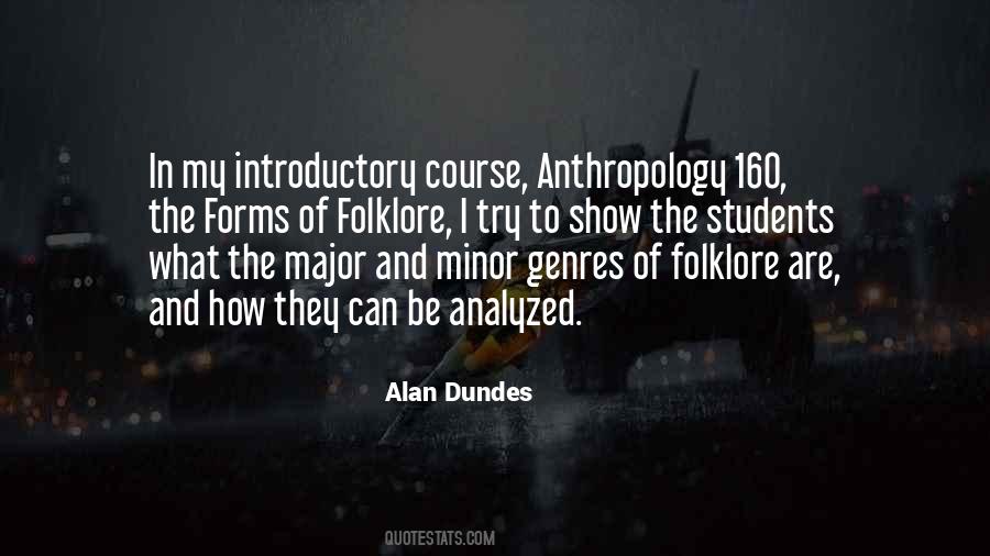 Alan Dundes Quotes #624170