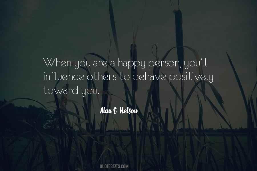 Alan E. Nelson Quotes #1736134