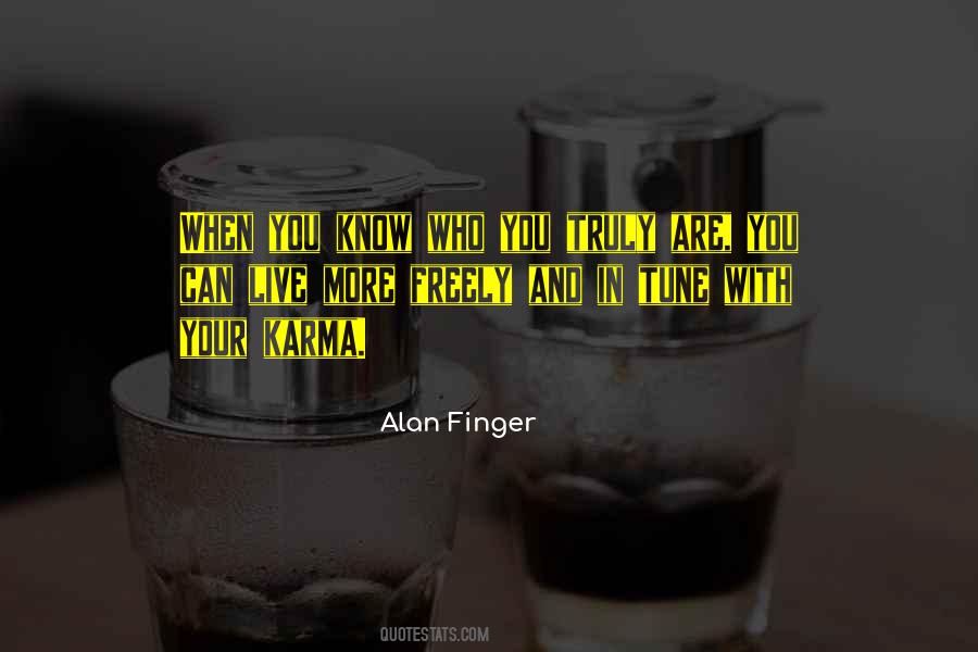 Alan Finger Quotes #191993