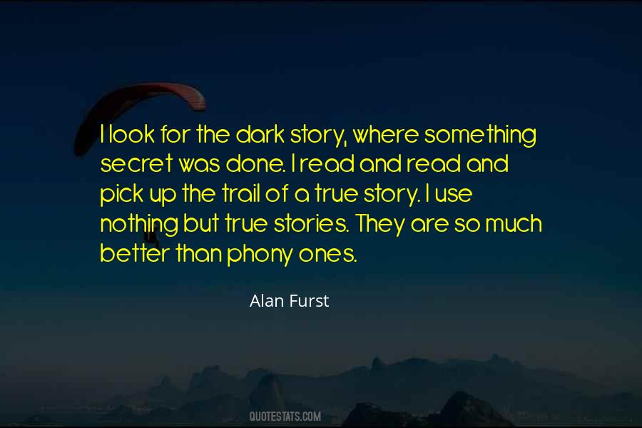 Alan Furst Quotes #1126801