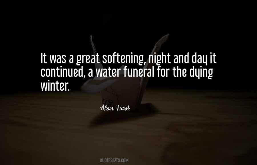 Alan Furst Quotes #1857912