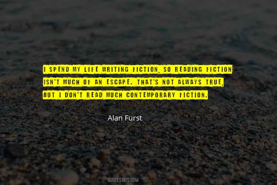 Alan Furst Quotes #294069