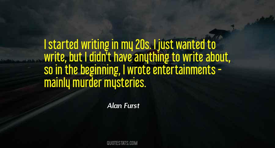 Alan Furst Quotes #487421