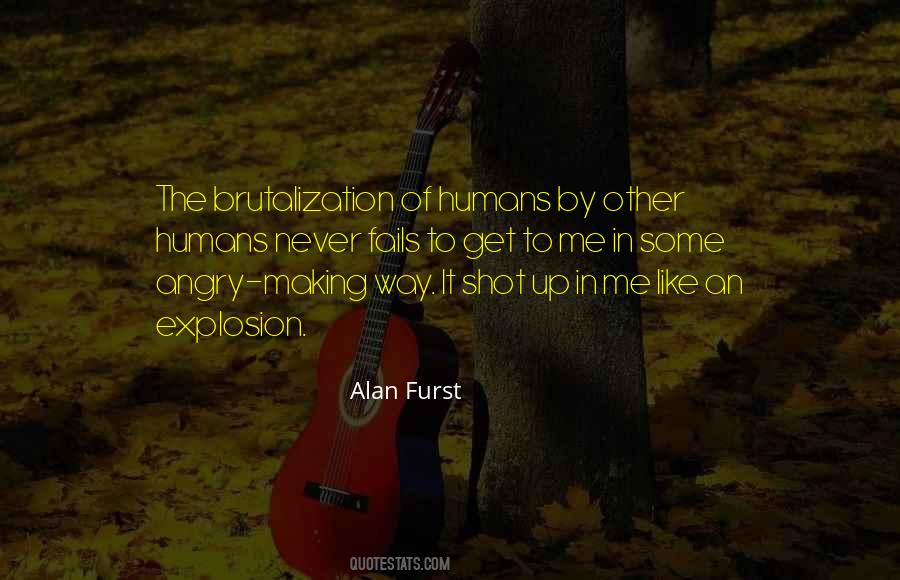 Alan Furst Quotes #503793