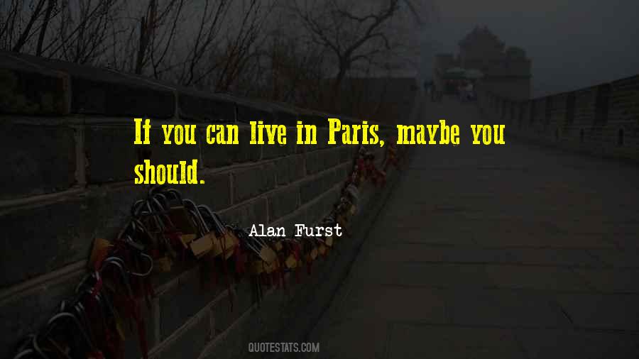 Alan Furst Quotes #697465