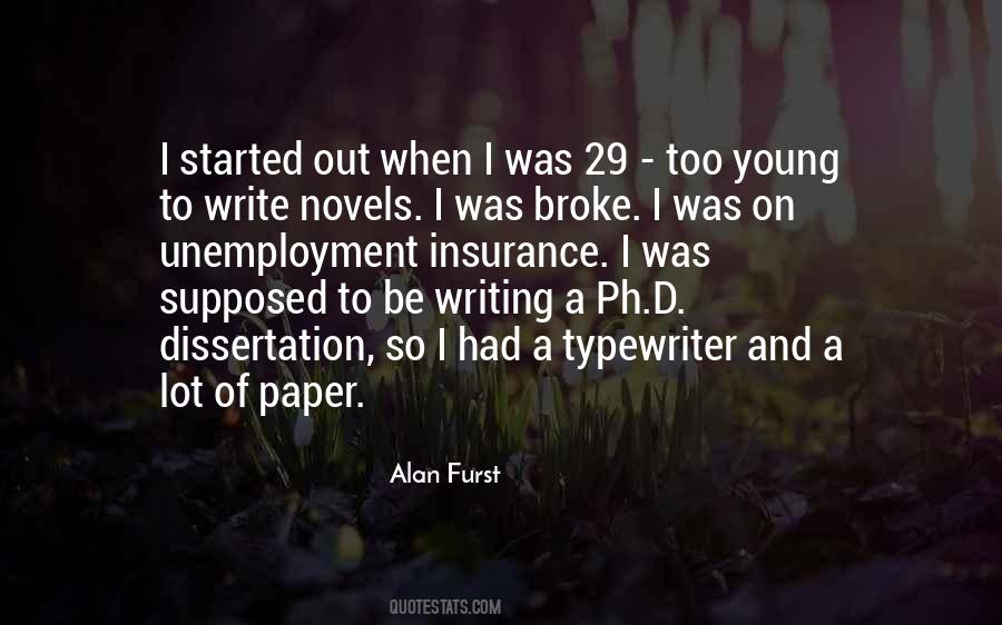 Alan Furst Quotes #737422