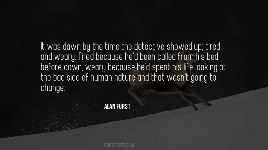 Alan Furst Quotes #803596