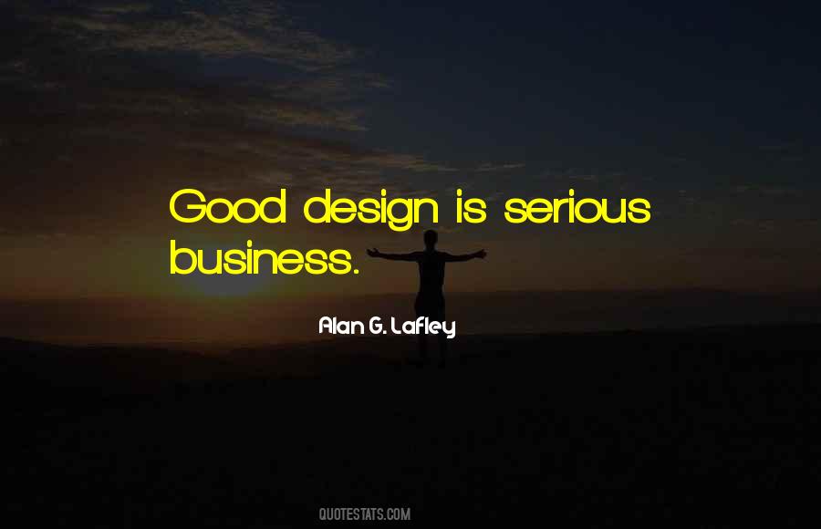 Alan G. Lafley Quotes #1328990 Alan G. Lafley Quotes #1328990