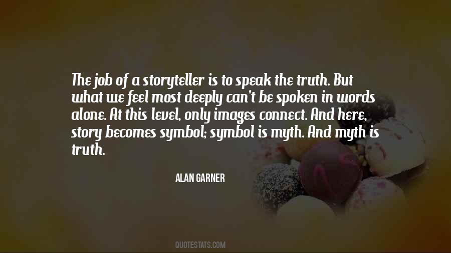 Alan Garner Quotes #1146686