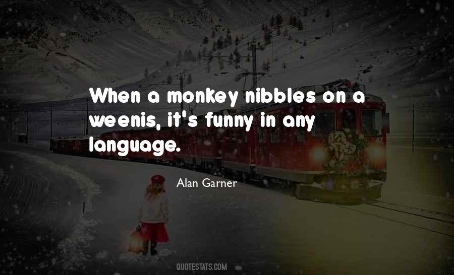 Alan Garner Quotes #1332324