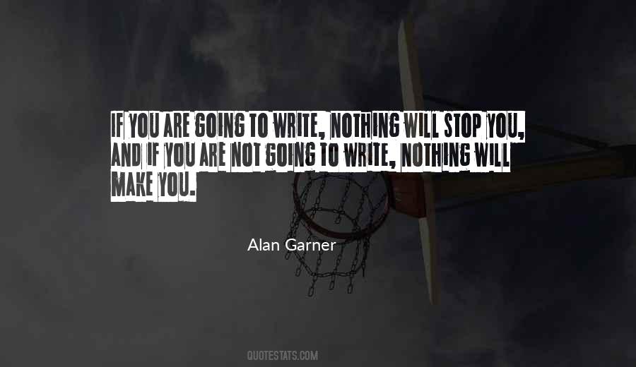 Alan Garner Quotes #1702076