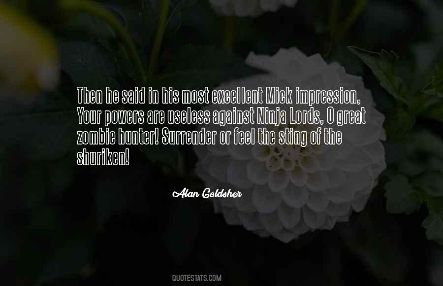 Alan Goldsher Quotes #1810220