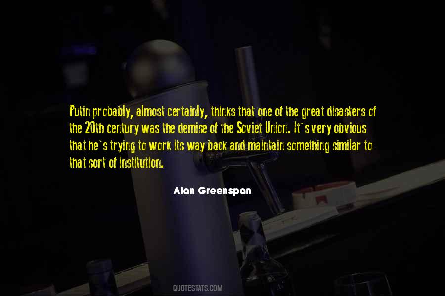Alan Greenspan Quotes #1584823