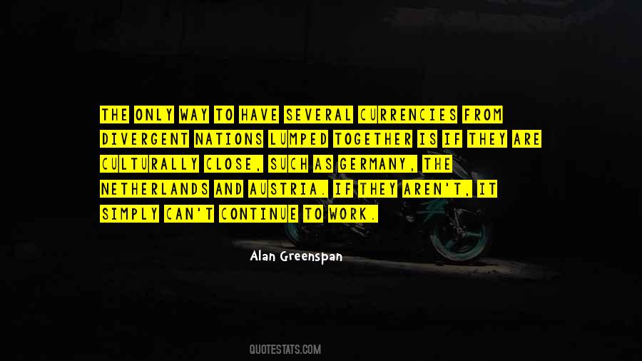 Alan Greenspan Quotes #1585085