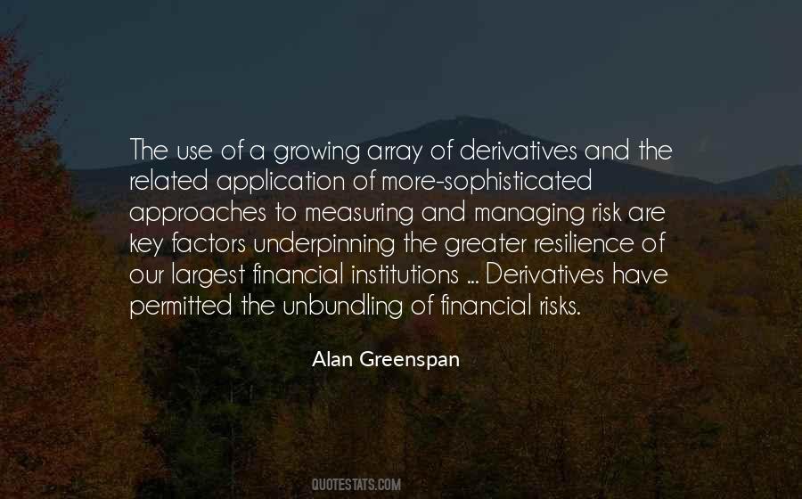 Alan Greenspan Quotes #1688316