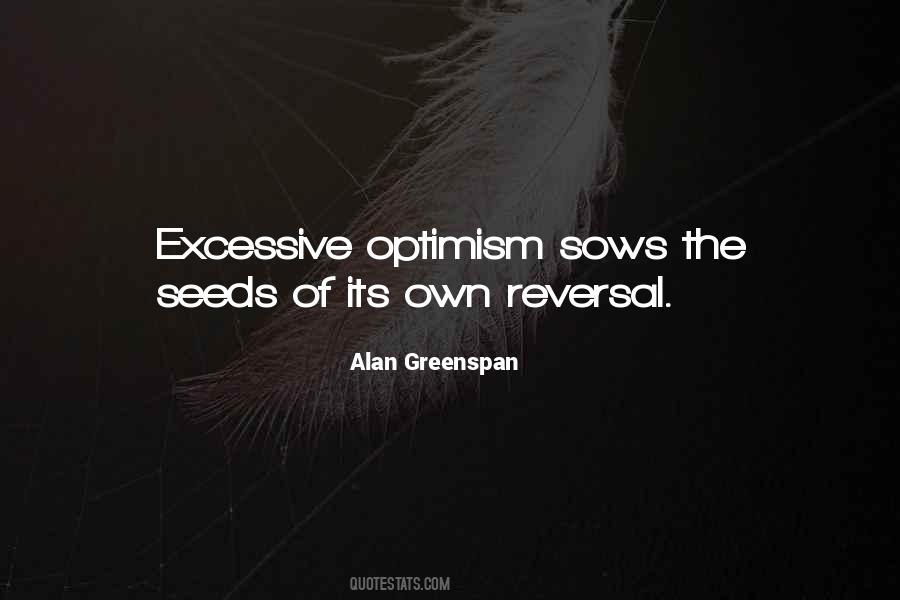 Alan Greenspan Quotes #843620