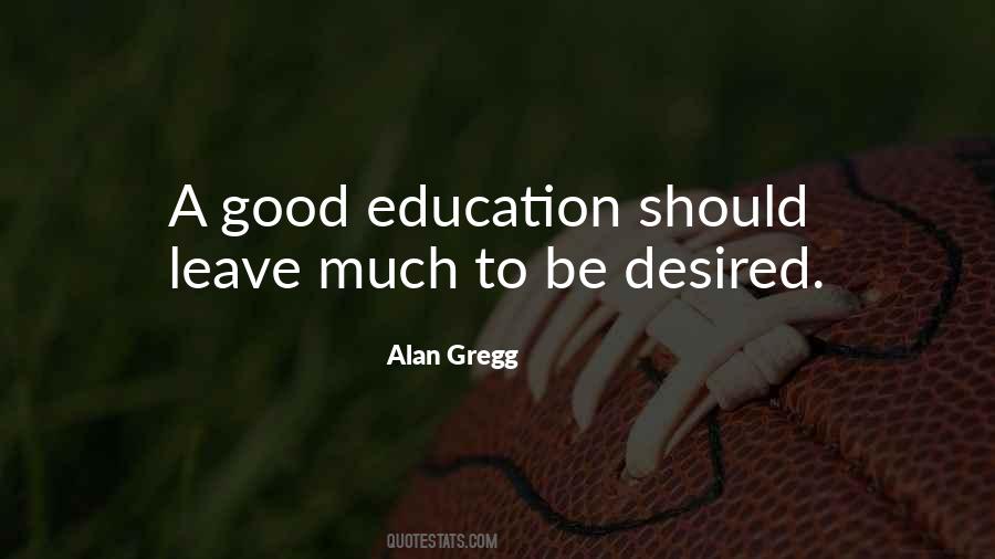 Alan Gregg Quotes #1345969