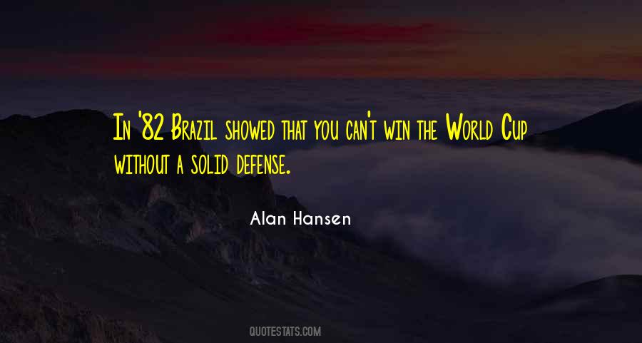 Alan Hansen Quotes #1407457