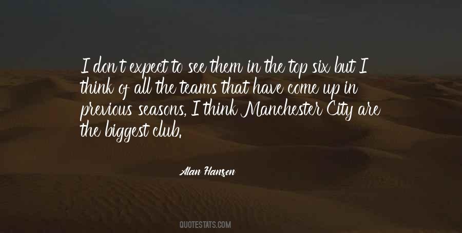 Alan Hansen Quotes #46036