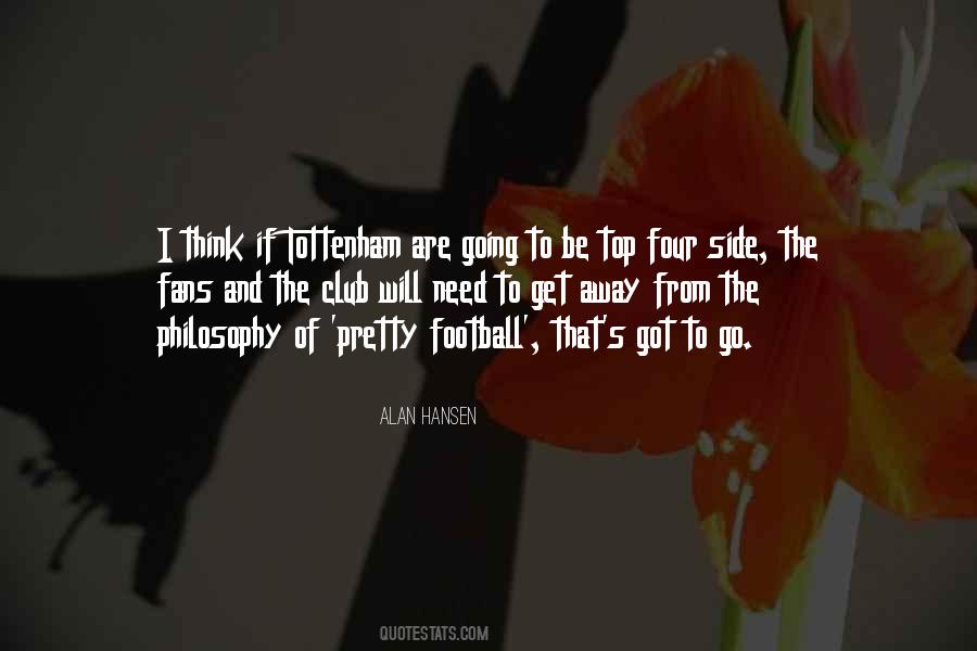 Alan Hansen Quotes #846956