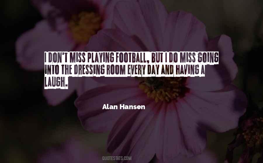 Alan Hansen Quotes #98092