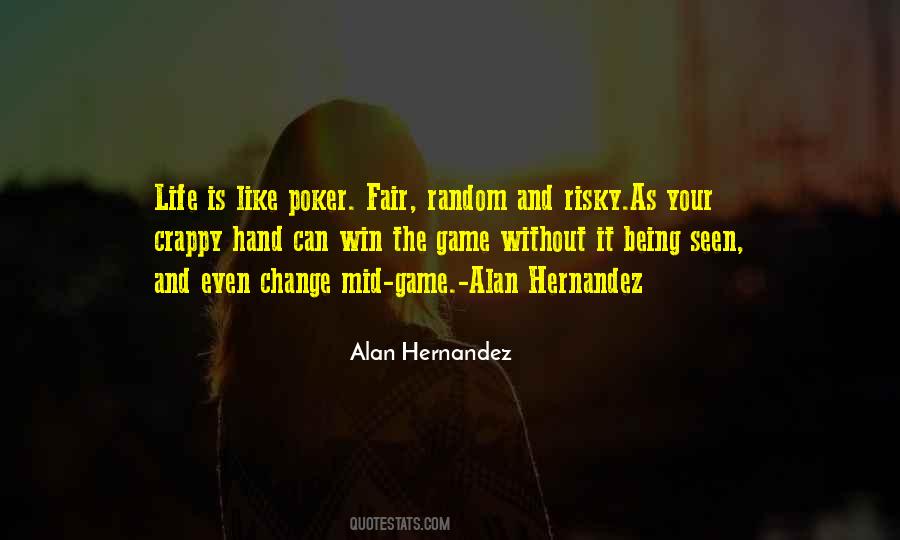 Alan Hernandez Quotes #274770 Alan Hernandez Quotes #274770