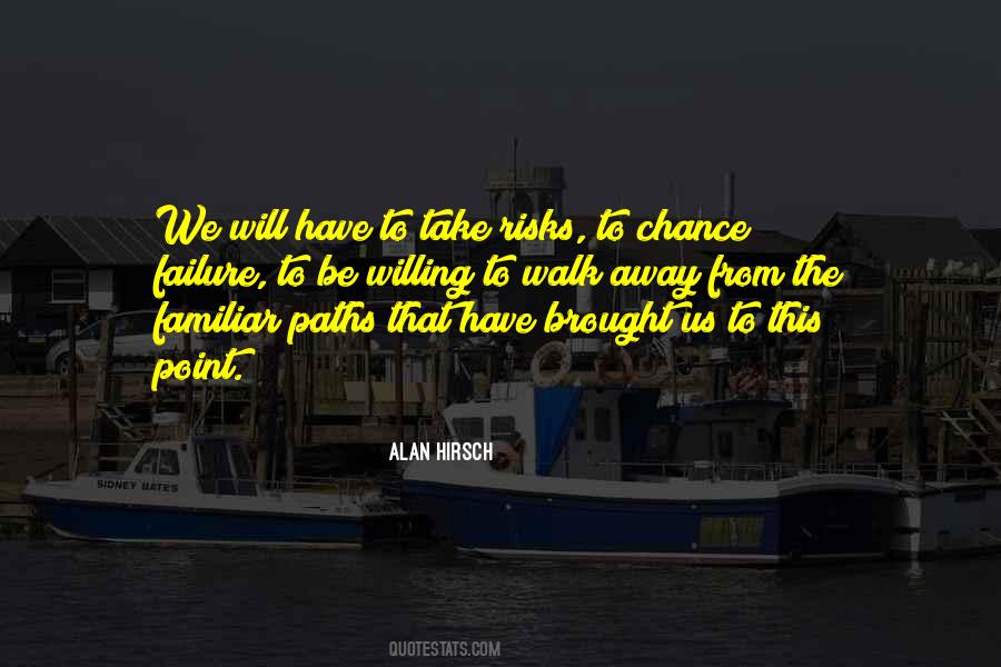 Alan Hirsch Quotes #1146138