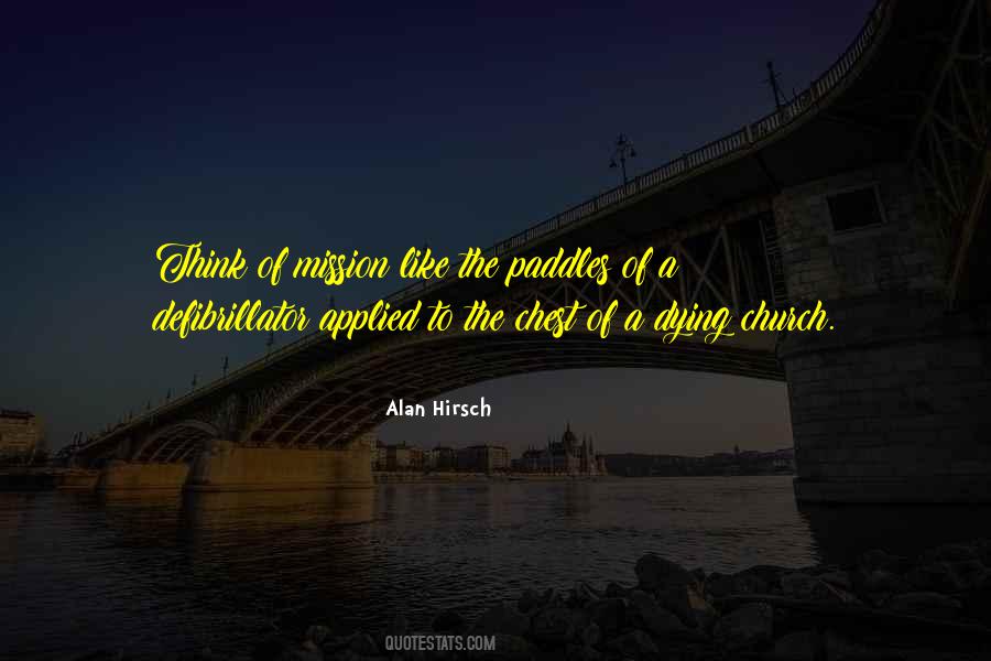 Alan Hirsch Quotes #1217832