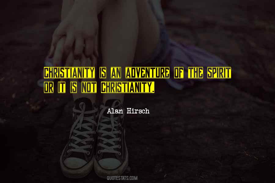 Alan Hirsch Quotes #1761828