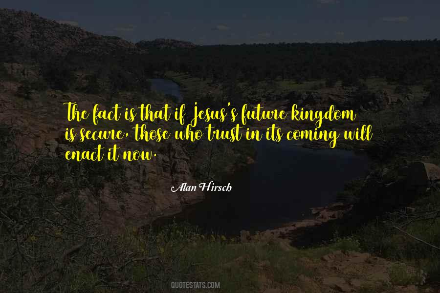 Alan Hirsch Quotes #1789856