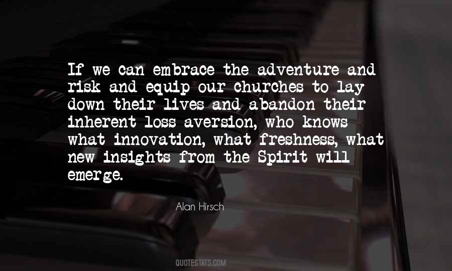 Alan Hirsch Quotes #523291