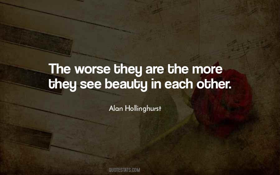 Alan Hollinghurst Quotes #206647