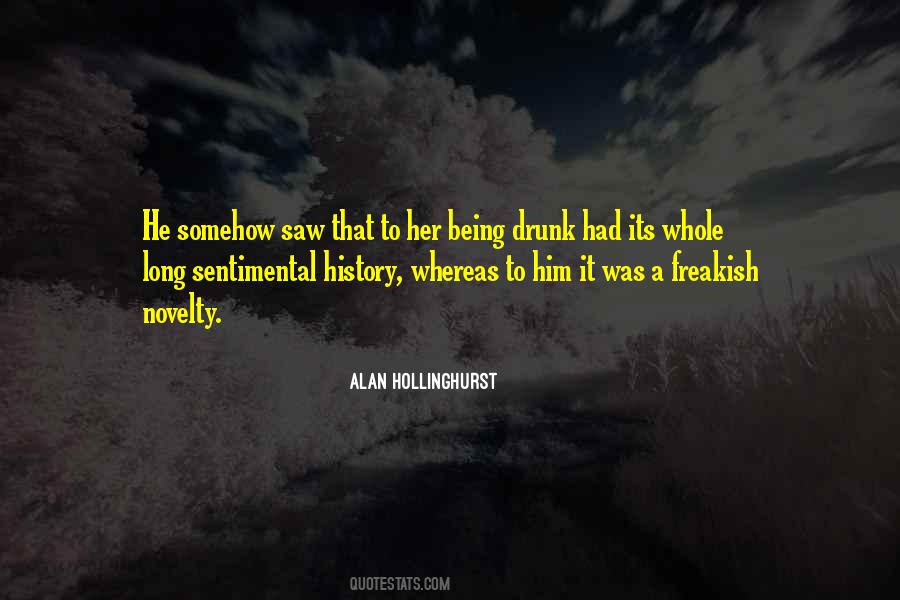 Alan Hollinghurst Quotes #236466