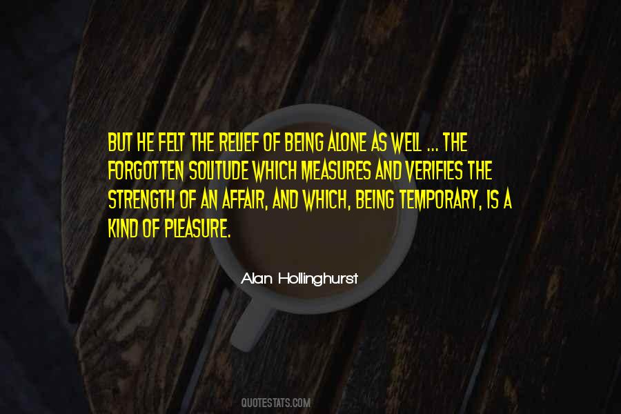 Alan Hollinghurst Quotes #749894