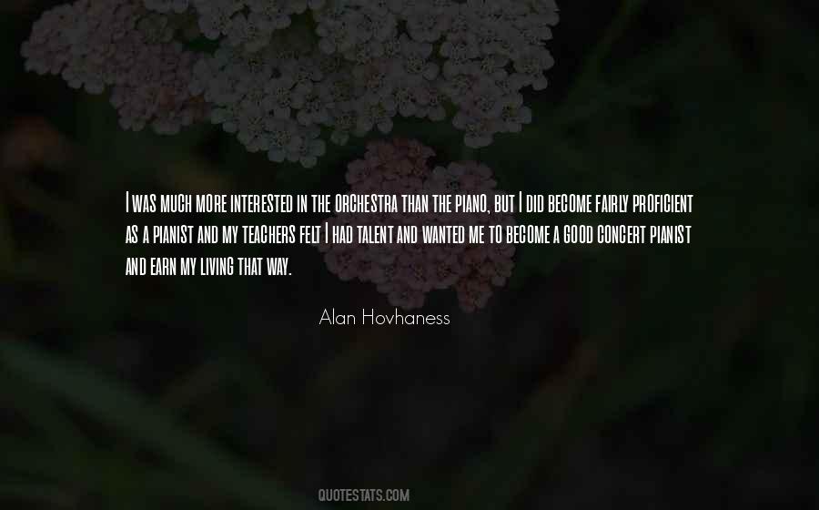 Alan Hovhaness Quotes #365010