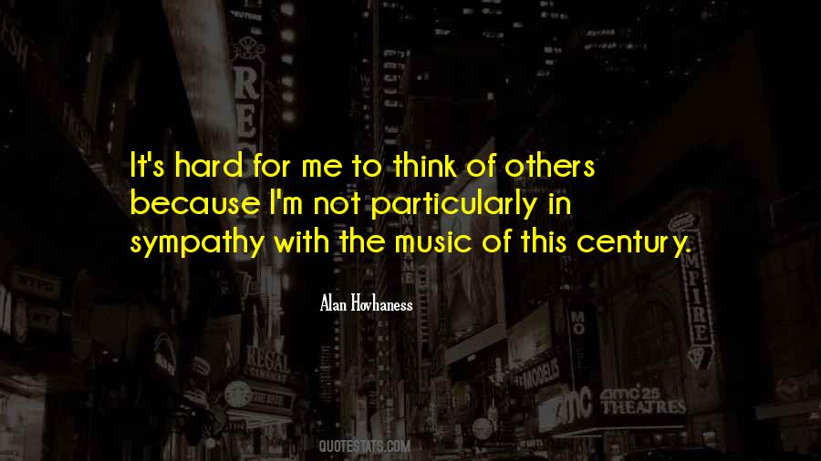 Alan Hovhaness Quotes #517445