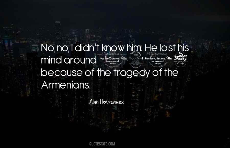 Alan Hovhaness Quotes #87534
