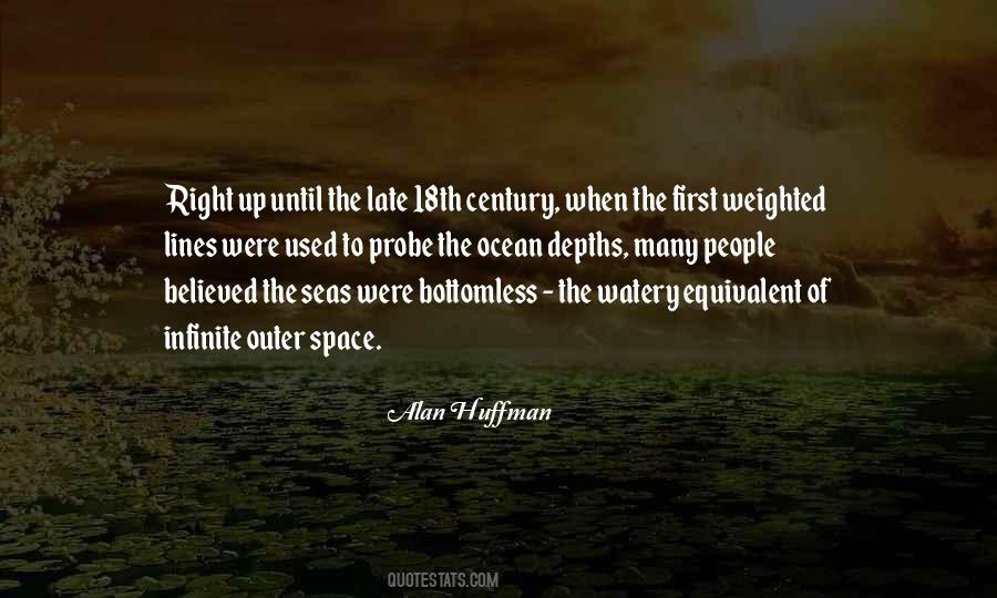 Alan Huffman Quotes #1471545