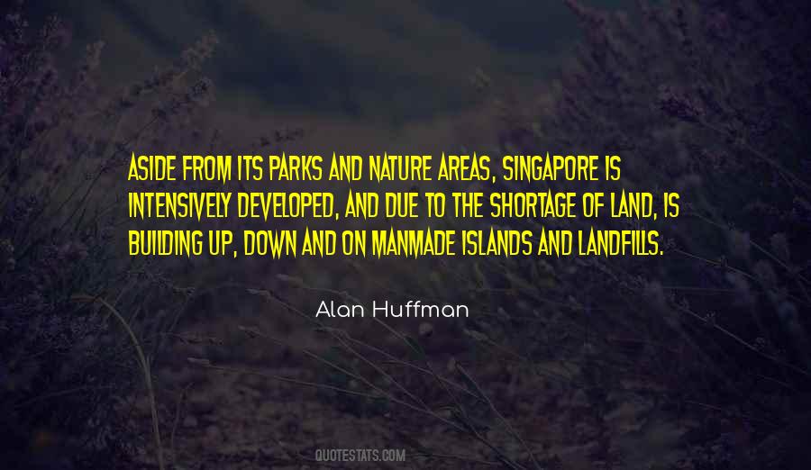 Alan Huffman Quotes #1731620