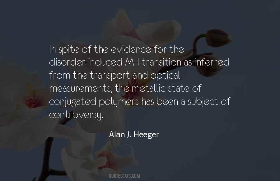 Alan J. Heeger Quotes #565350