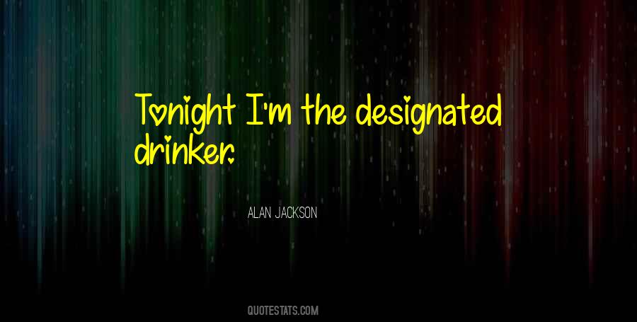 Alan Jackson Quotes #1598323