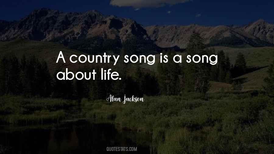 Alan Jackson Quotes #1641280