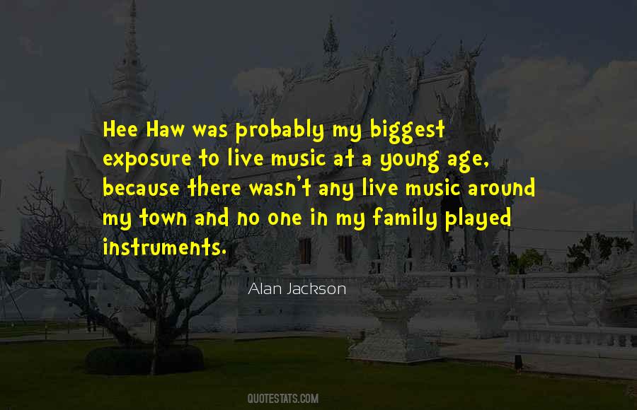 Alan Jackson Quotes #172753