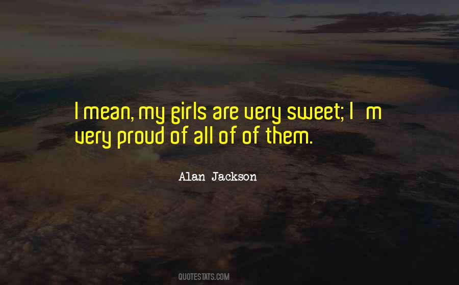 Alan Jackson Quotes #1812899