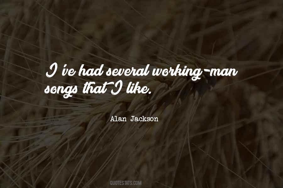 Alan Jackson Quotes #1851206