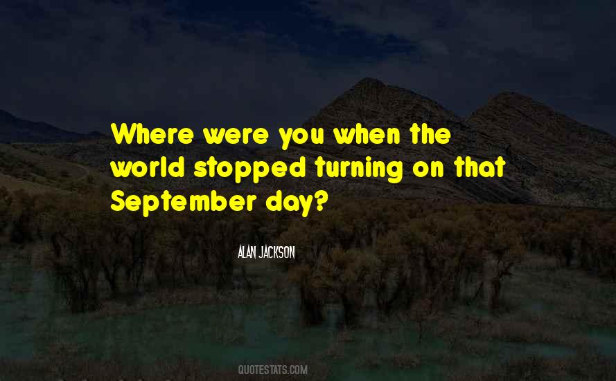 Alan Jackson Quotes #773865