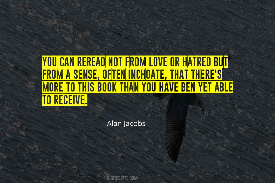Alan Jacobs Quotes #1566380