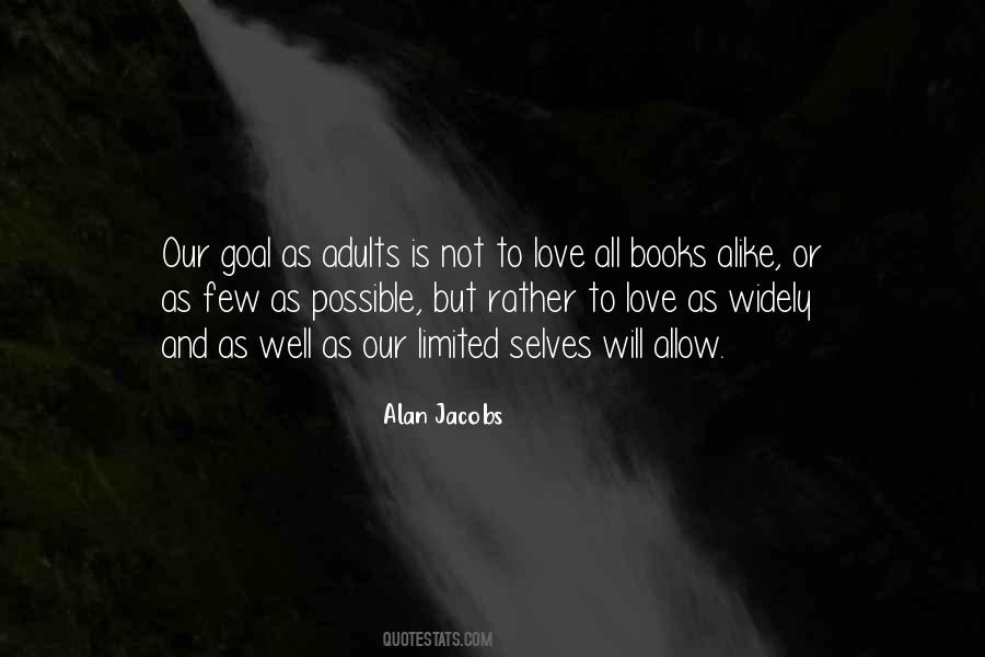 Alan Jacobs Quotes #737515