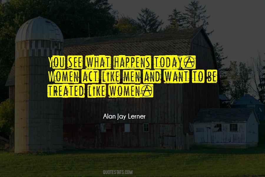 Alan Jay Lerner Quotes #1795109